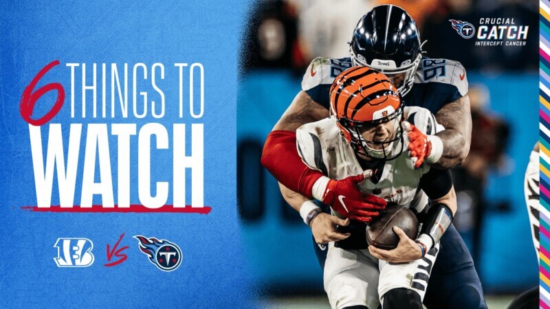 6 Things to Watch for the Titans in Sunday's Game vs the Bengals