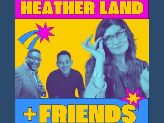 Heather Land and Friends