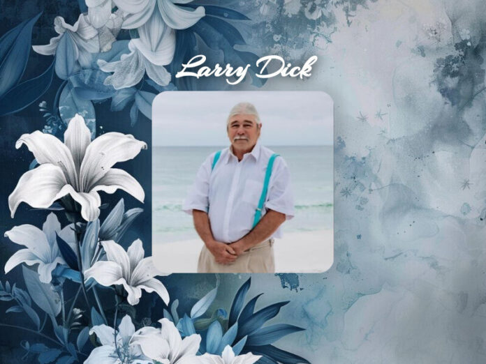 Larry Dick Obit