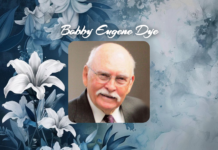 OBITUARY: Bobby Eugene Dye