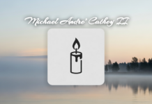 OBITUARY: Michael Andre’ Cathey II